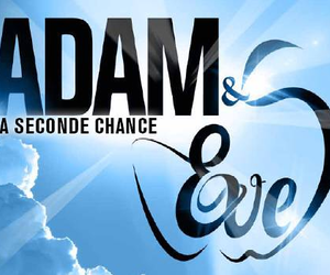 Adam et Eve Adam et Eve