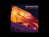 John Butler Trio - Close To You (Live At Red Rocks)
