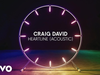 Craig David - Heartline (Acoustic) (Audio)