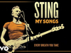 Sting - Every Breath You Take (My Songs Version/Audio)