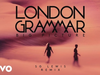 London Grammar - Big Picture (SG Lewis Remix) (Audio)