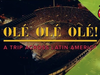 The Rolling Stones - ¡Olé, Olé, Olé! A Trip Across Latin America (Out May 26th)
