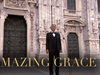 Andrea Bocelli: Amazing Grace – Music For Hope (Live From Duomo di Milano)