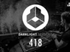 Fedde Le Grand - Darklight Sessions 418 | Exclusive Guest Mix by Vol2Cat