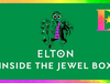 Elton John: Inside the Jewel Box