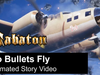 SABATON - No Bullets Fly (Animated Story Video)