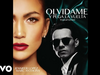 Jennifer Lopez - Olvídame y Pega la Vuelta (Tropical Version - Audio)