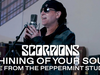 Scorpions - Shining Of Your Soul (Live from the Peppermint Studios)