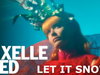 Axelle Red - Let It Snow