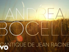 Andrea Bocelli - Cantique de Jean Racine (Visualiser)