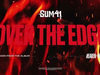 Sum 41 - Over The Edge (Official Visualizer)