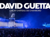 David Guetta live @ Château de Chambord 2024