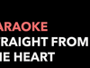Straight From The Heart - (Karaoke Version) Bryan Adams