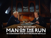 Man on the Run: Paul McCartney and Morgan Neville in Conversation