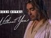 Tokio Hotel - Without You